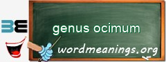 WordMeaning blackboard for genus ocimum